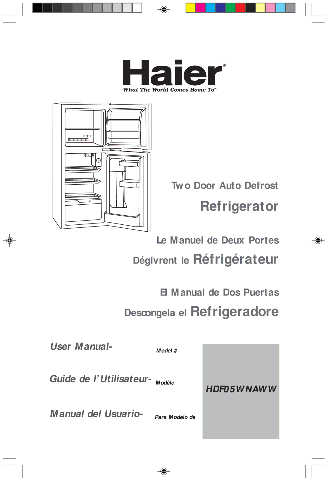 Haier HDF05WNAWW user manual Refrigerator 