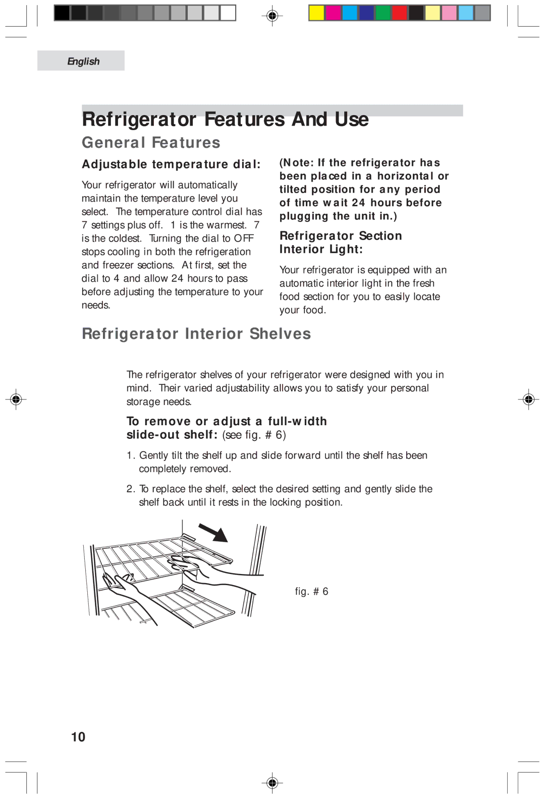 Haier HDF05WNAWW user manual Refrigerator Features And Use, General Features, Refrigerator Interior Shelves 