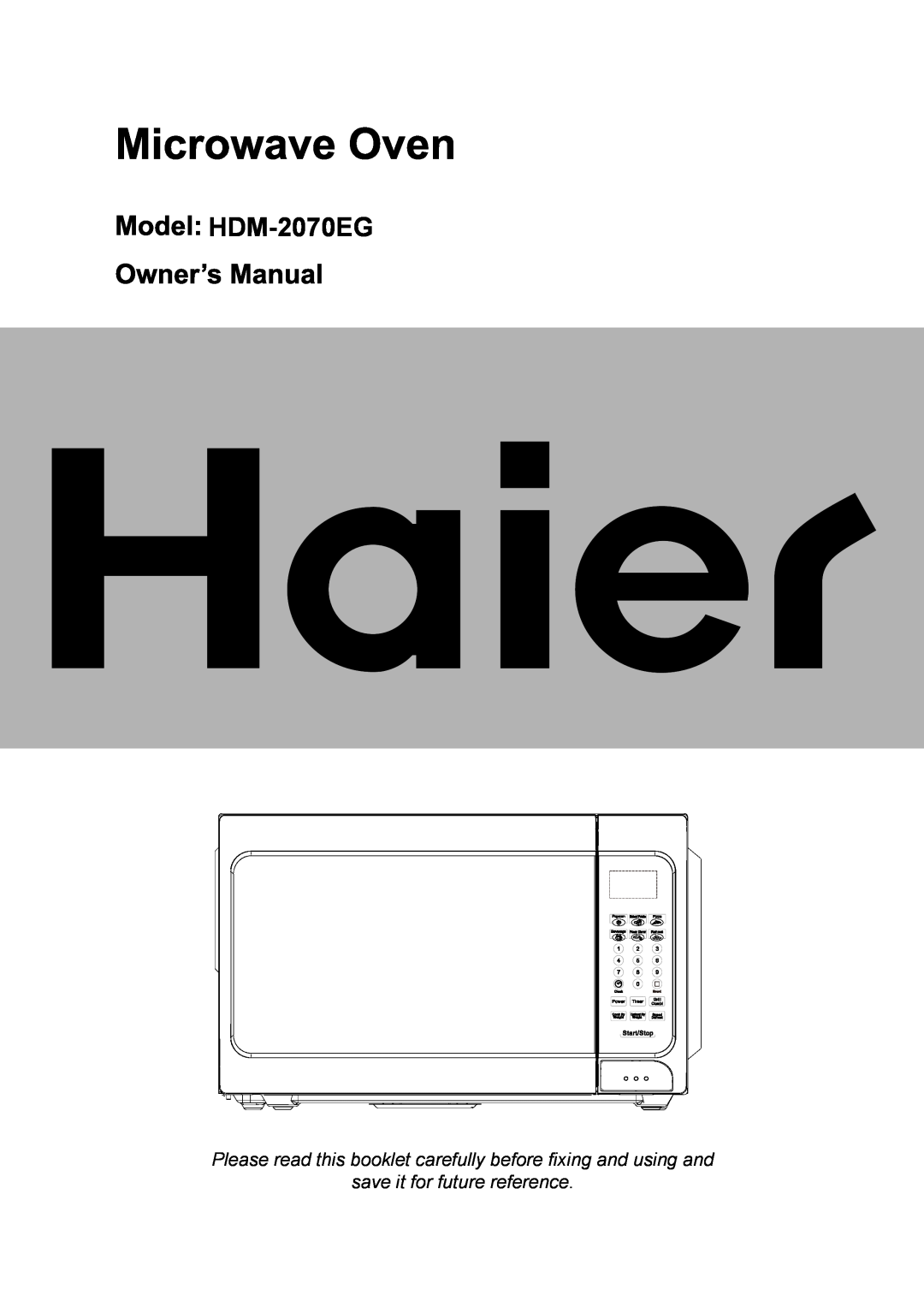 Haier HDM-2070EG manual Please read this booklet carefully before fixing and using and, save it for future reference 