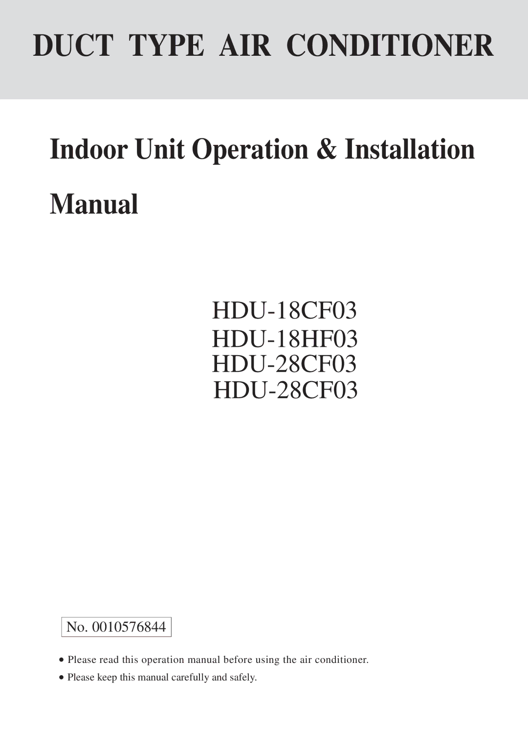 Haier HDU-18CF03, HDU-18HF03, HDU-28CF03 installation manual Duct Type AIR Conditioner 