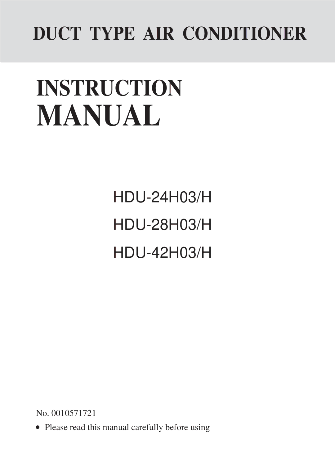 Haier HDU-42H03/H, HDU-24H03/H, HDU-28H03/H instruction manual Manual, Please read this manual carefully before using 