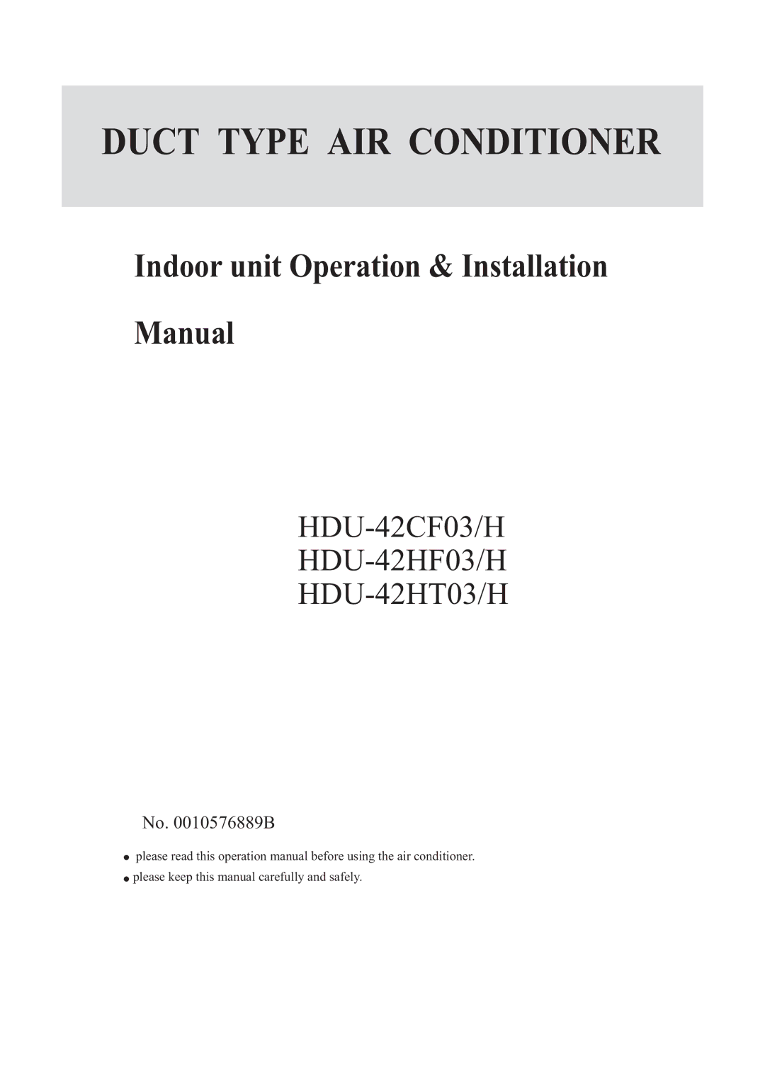 Haier HDU-42HT03/H installation manual Duct Type AIR Conditioner 