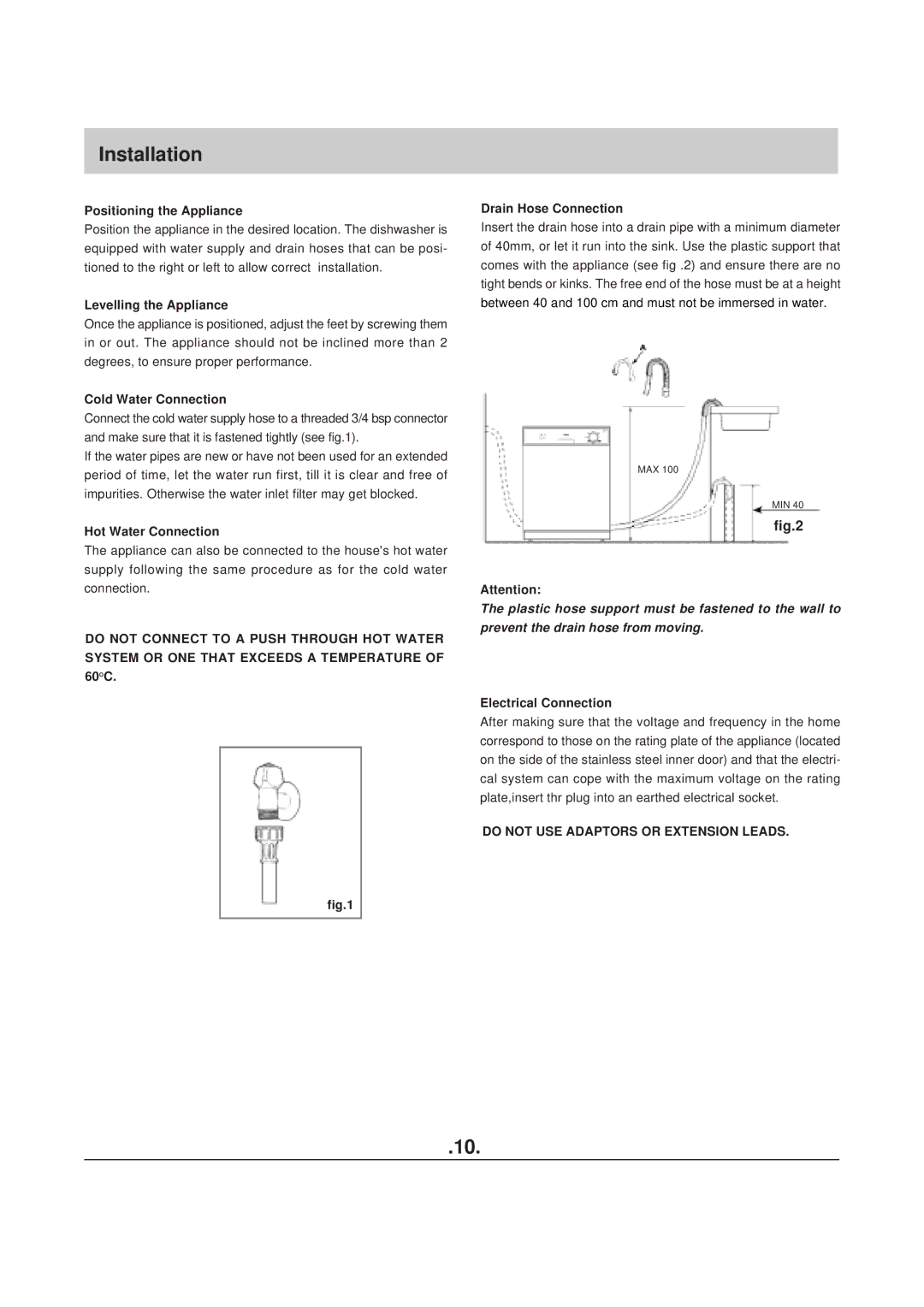 Haier HDW100WHT, HDW100SST manual Installation, Positioning the Appliance 