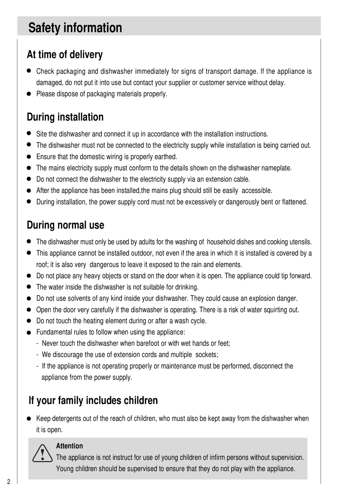 Haier HDW101SST, HDW101WHT manual Safety information, At time of delivery, During installation, During normal use 