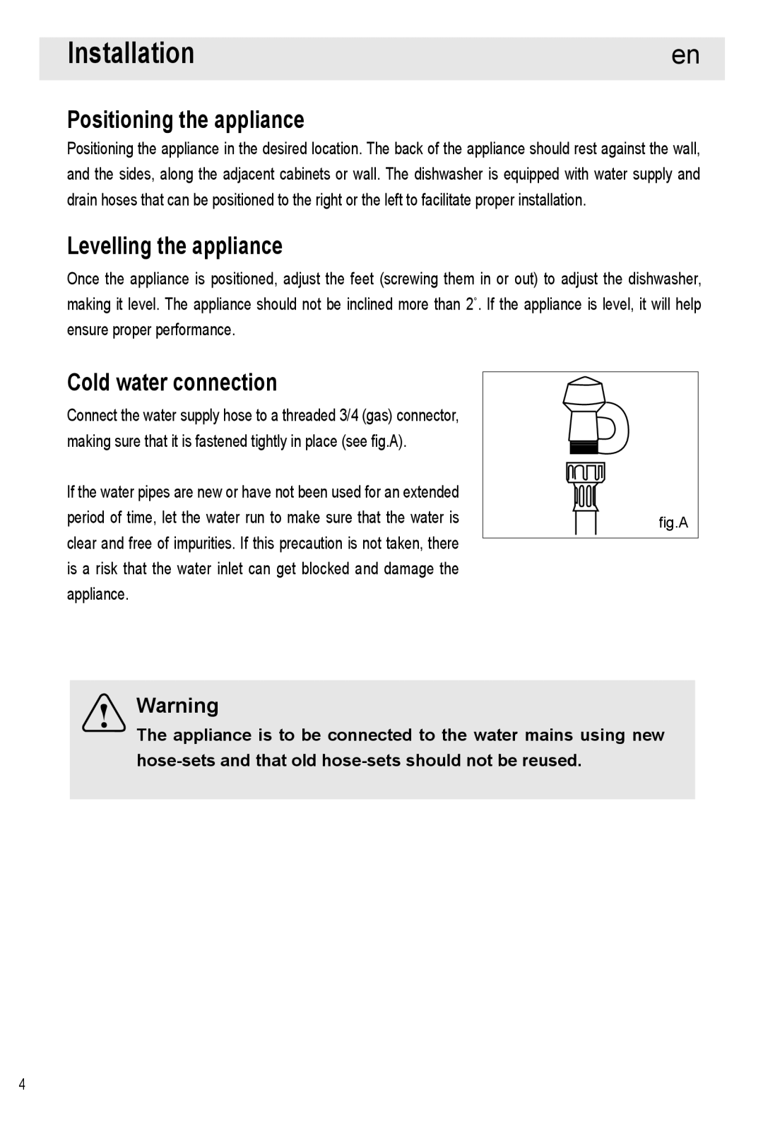 Haier HDW12-SFE1 operation manual Installation, Positioning the appliance, Levelling the appliance, Cold water connection 