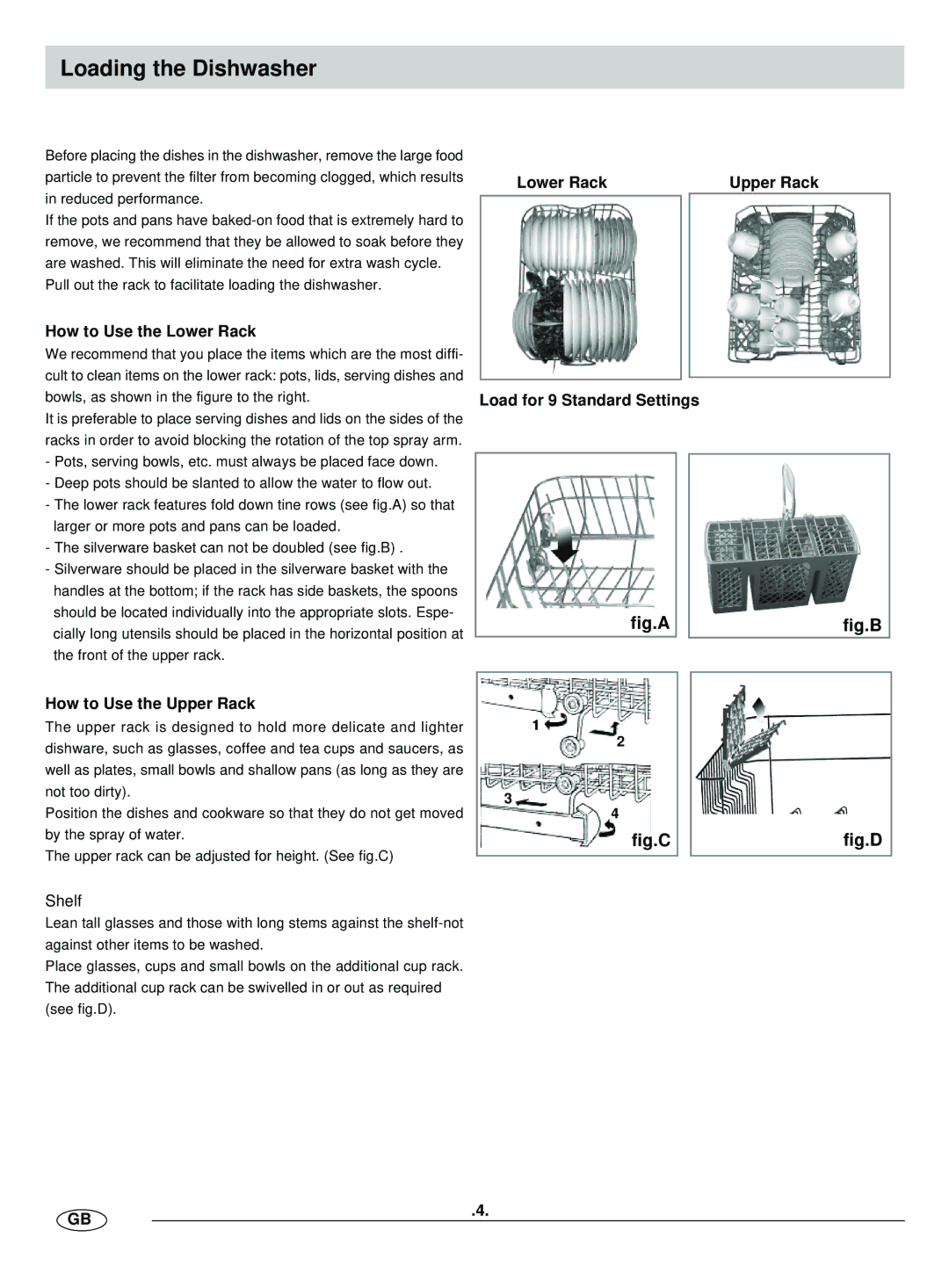 Haier HDW9-AFM manual Loading the Dishwasher, Lower Rack Upper Rack, How to Use the Lower Rack, How to Use the Upper Rack 