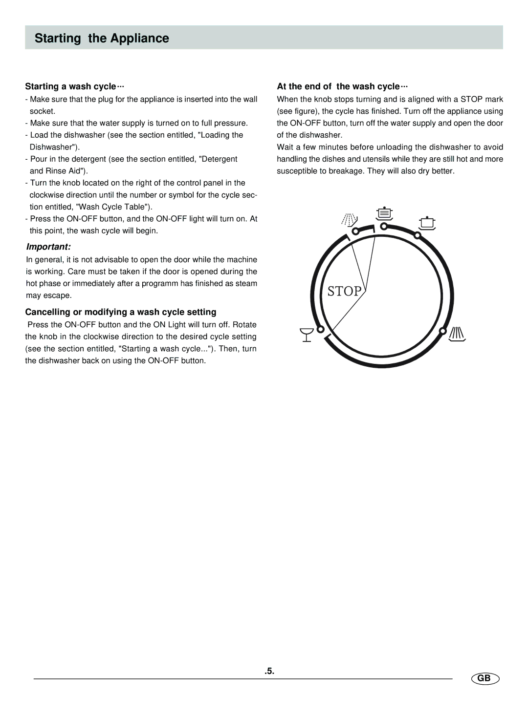 Haier HDW9-AFM manual Starting the Appliance, Starting a wash cycle, Cancelling or modifying a wash cycle setting 