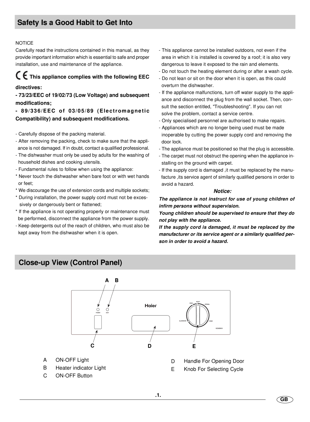 Haier HDW9SS, HDW9WH manual Safety Is a Good Habit to Get Into, Close-up View Control Panel 