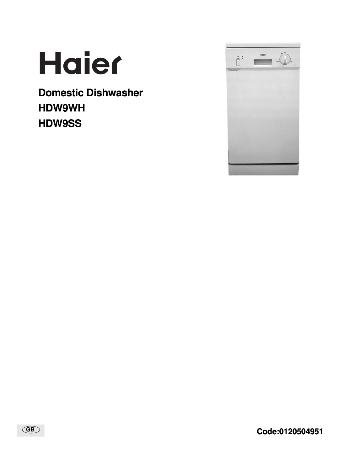 Haier manual Domestic Dishwasher HDW9WH HDW9SS, Code0120504951 