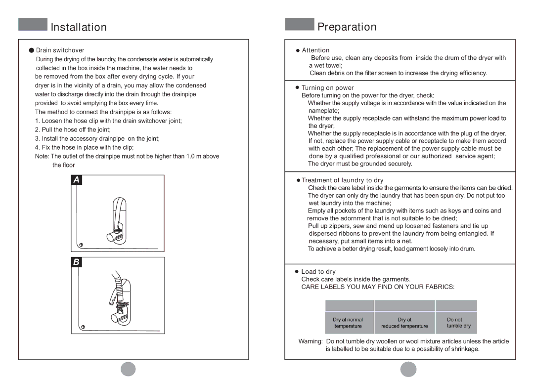 Haier HDY-C70 ME Preparation, Drain switchover, Turning on power, Treatment of laundry to dry, Load to dry 