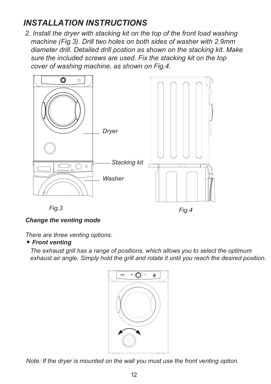 Haier HDY-D60 manual Change the venting mode 