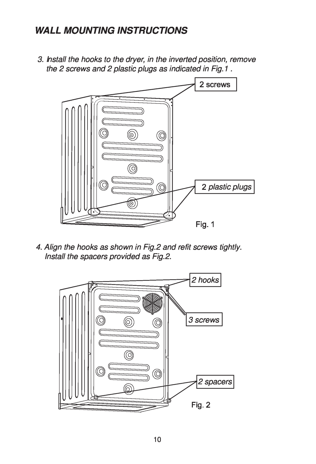 Haier HDY-M60, HDY-M40 manual Wall Mounting Instructions, plastic plugs, hooks 3 screws 2 spacers 