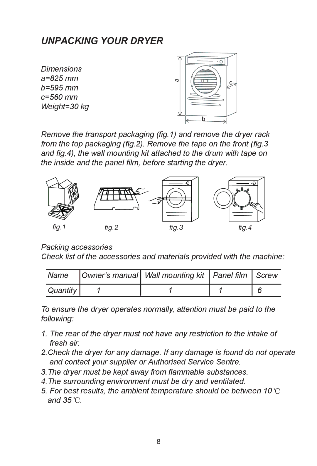 Haier HDY60M manual Unpacking Your Dryer 