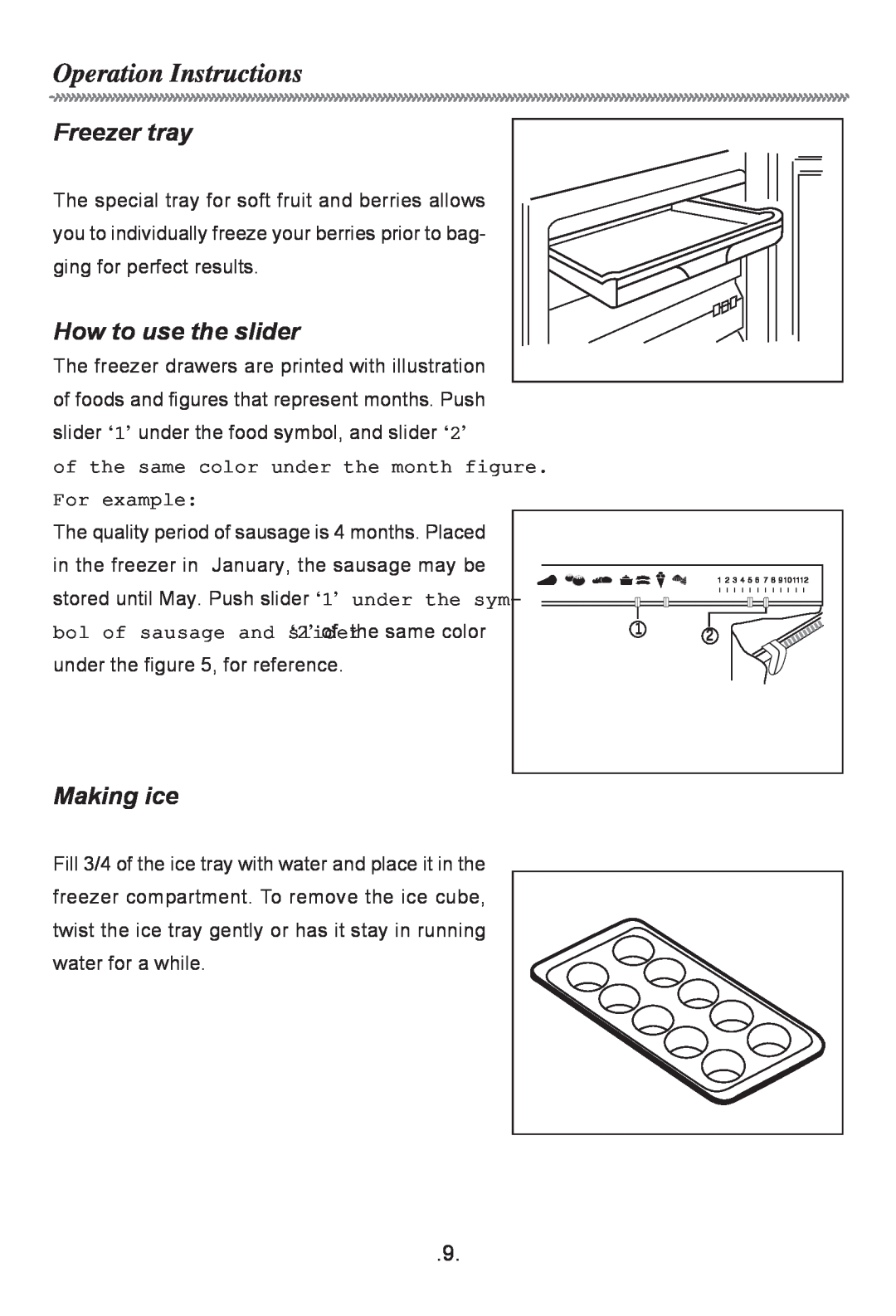 Haier HF-116R owner manual Freezer tray, How to use the slider, Making ice, Operation Instructions, For example 