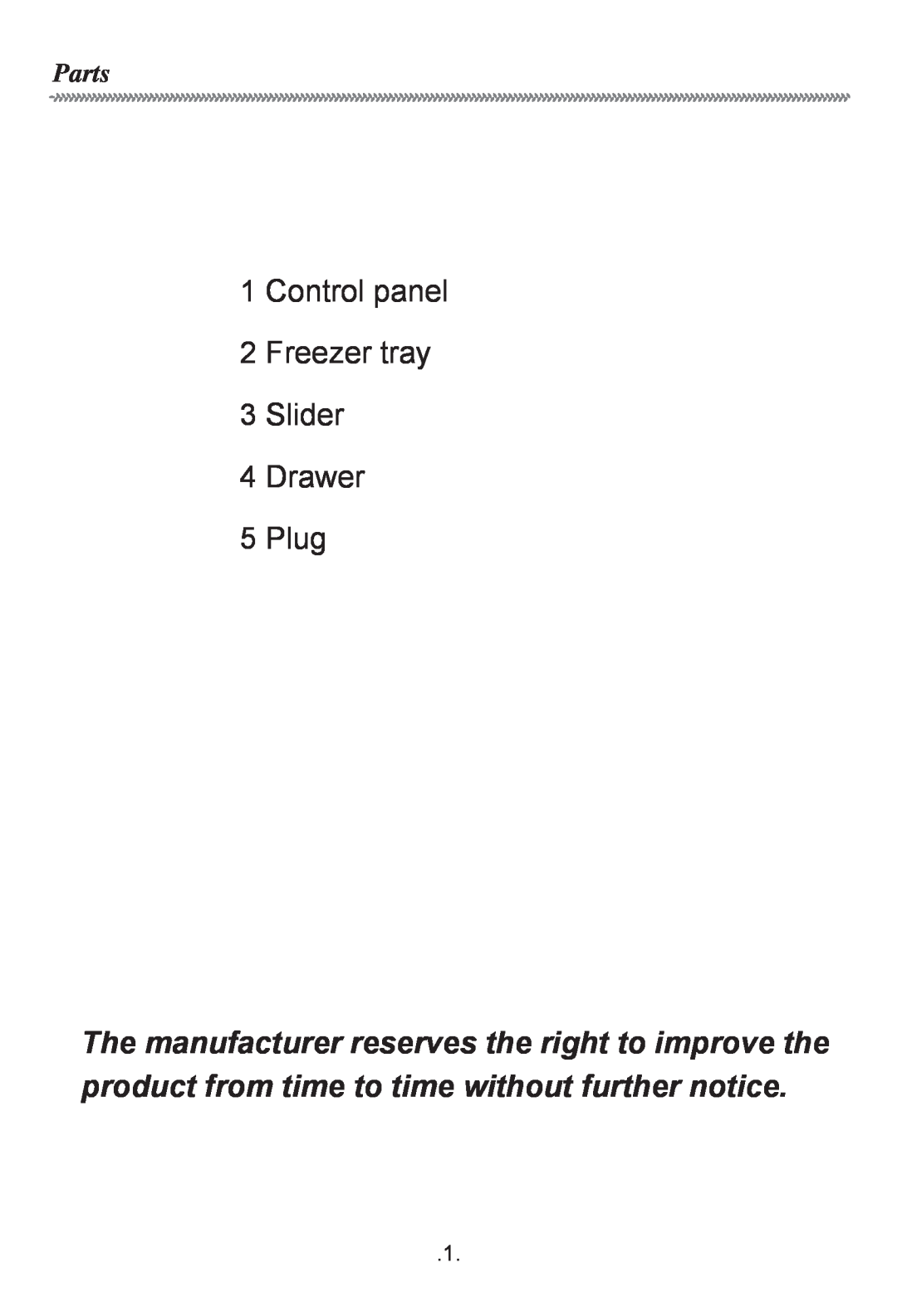 Haier HF-116R owner manual Control panel 2 Freezer tray 3Slider 4Drawer, 5Plug, Parts 