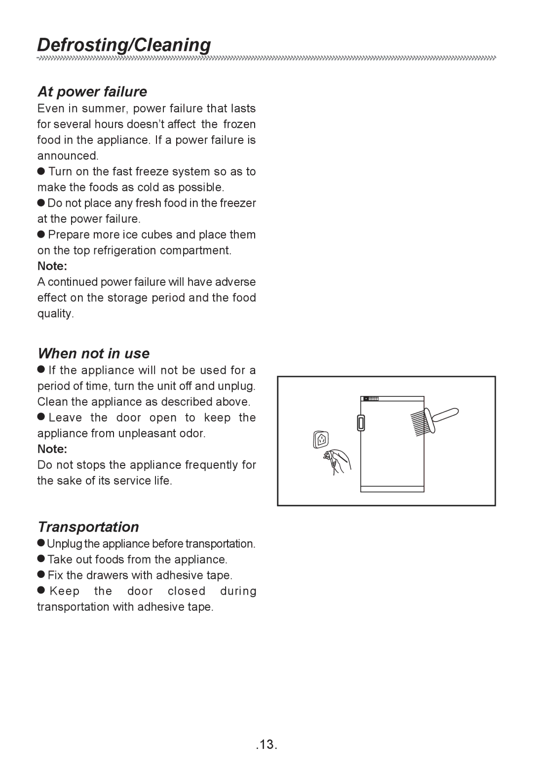 Haier HF-240T owner manual At power failure, When not in use, Transportation 