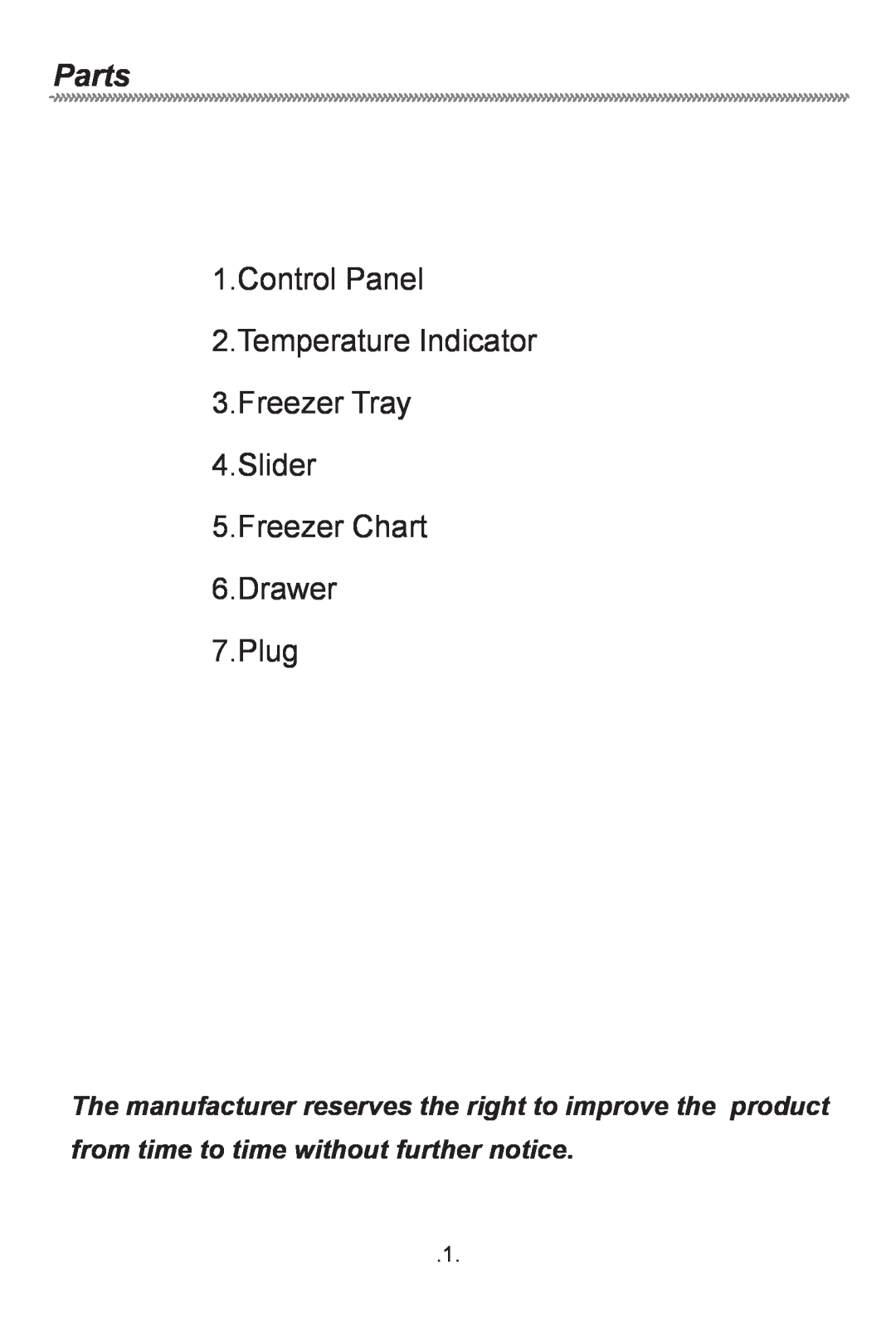Haier HF-240T Parts, Control Panel 2.Temperature Indicator, Freezer Tray 4.Slider 5.Freezer Chart 6.Drawer, Plug 