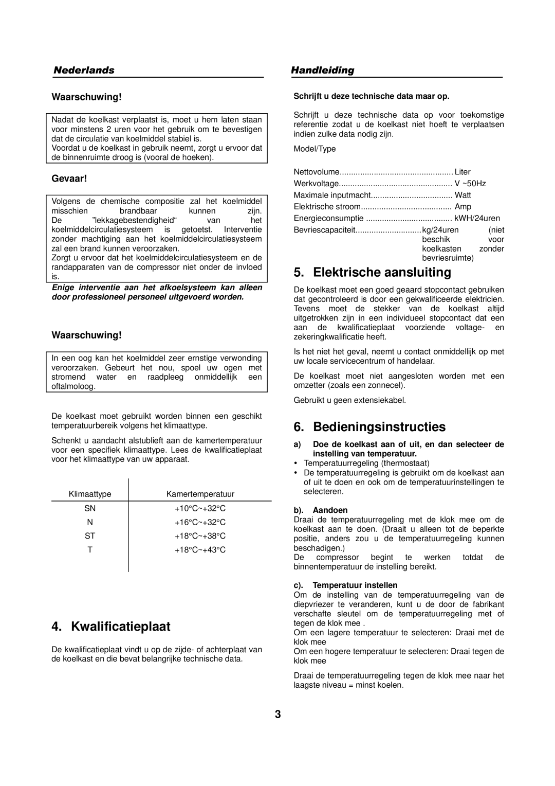 Haier HFN-248, HFN-136 manual Kwalificatieplaat, Elektrische aansluiting, Bedieningsinstructies, Waarschuwing, Gevaar 