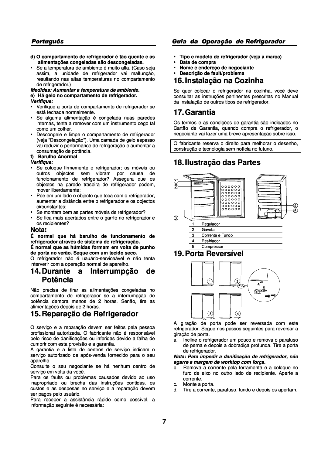 Haier HFN-136 manual Durante a Interrumpção de Potência, Reparação de Refrigerador, Instalação na Cozinha, Garantia, Nota 