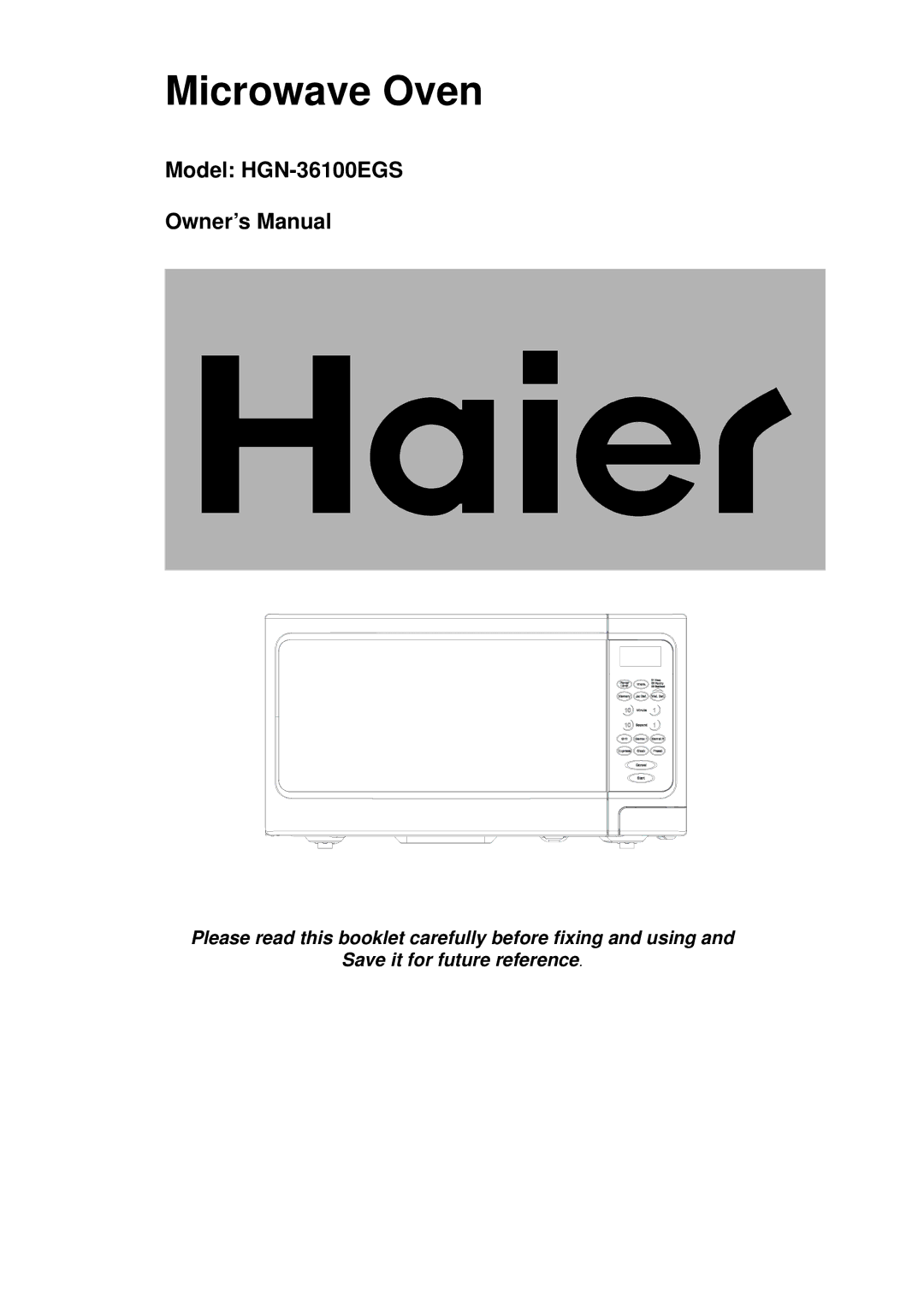 Haier HGN-36100EGS owner manual Microwave Oven 