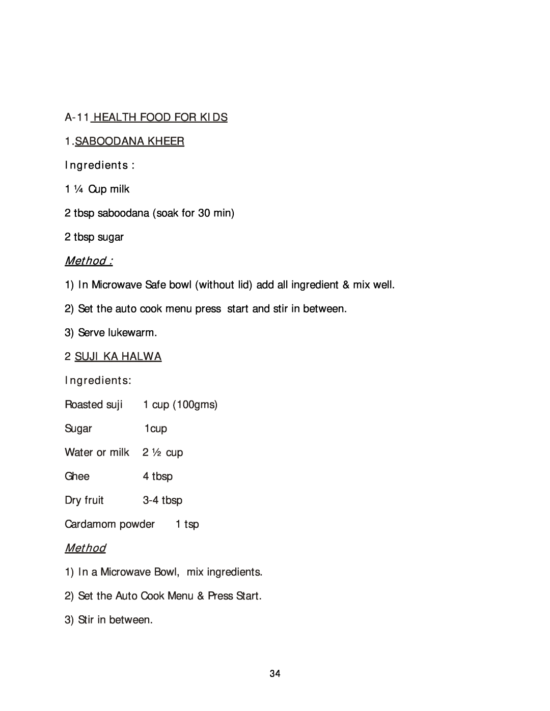 Haier HIL 2810EGCB manual A-11 HEALTH FOOD FOR KIDS 1.SABOODANA KHEER, Ingredients, Method, Suji Ka Halwa 