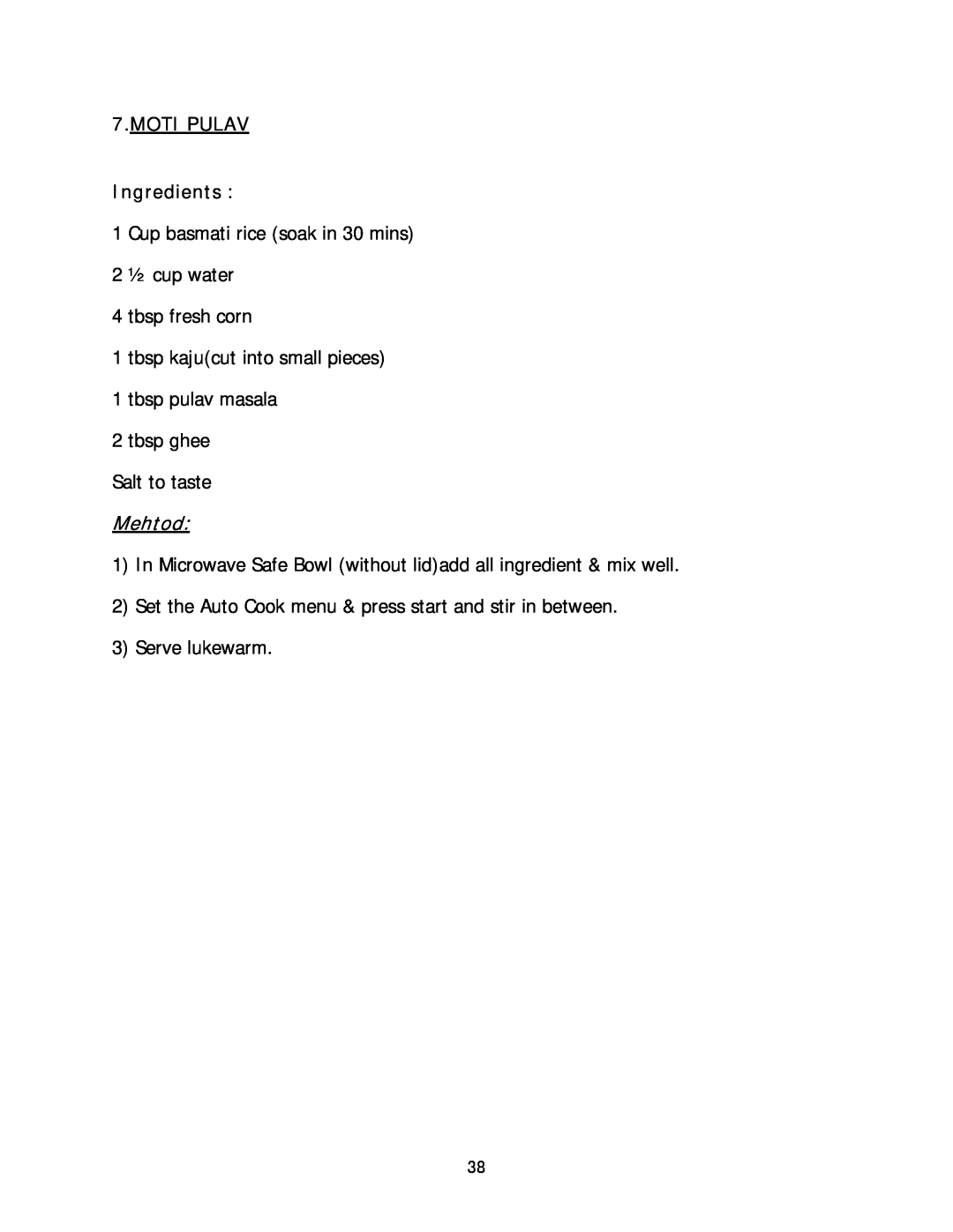 Haier HIL 2810EGCB manual MOTI PULAV Ingredients, Mehtod 