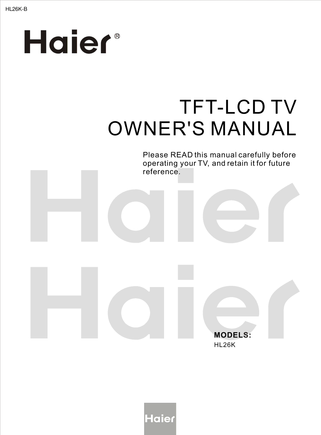 Haier HL26K-B owner manual Tft-Lcd Tv 