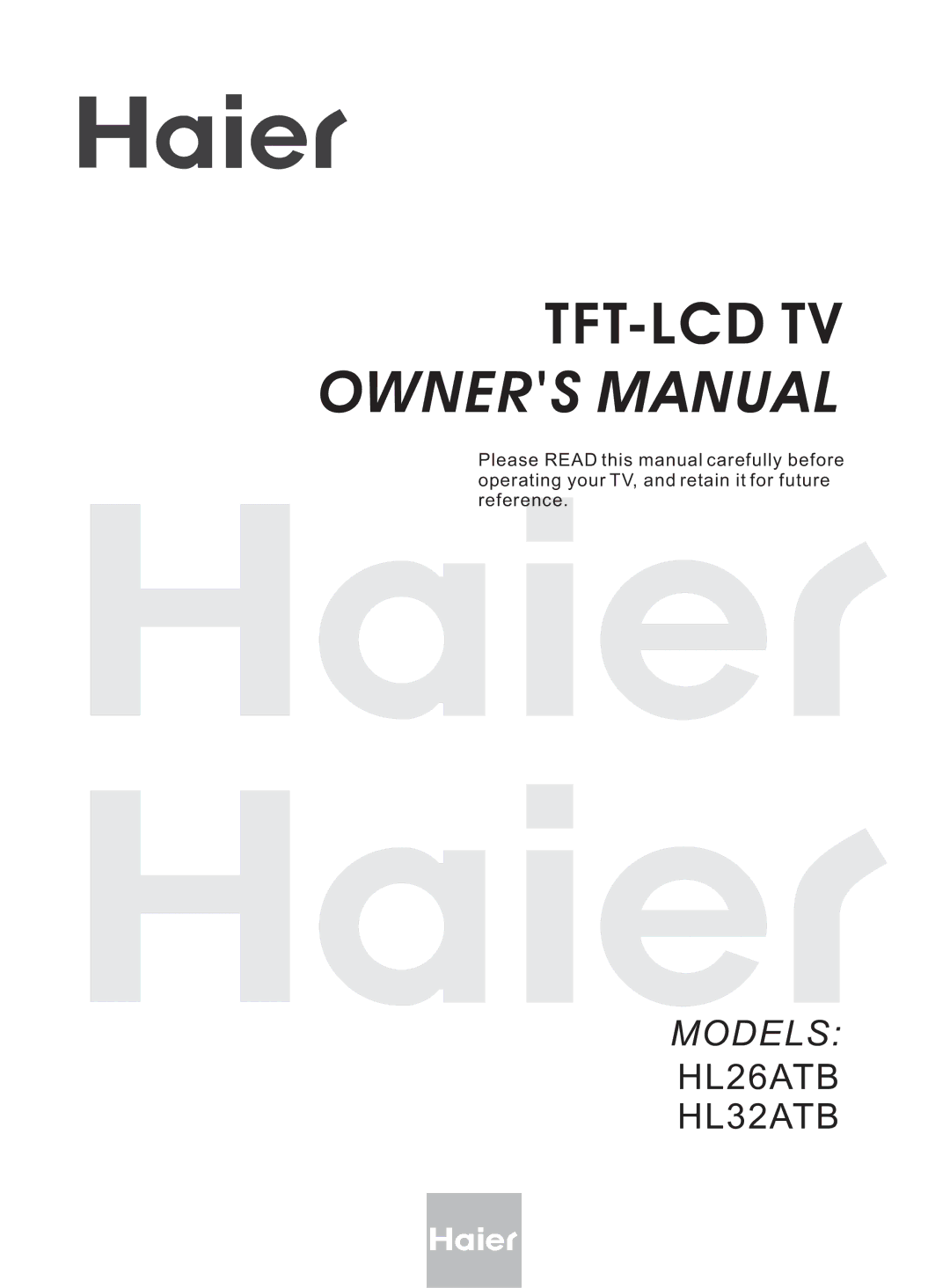 Haier HL32ATB, HL26ATB owner manual Tft-Lcd Tv 