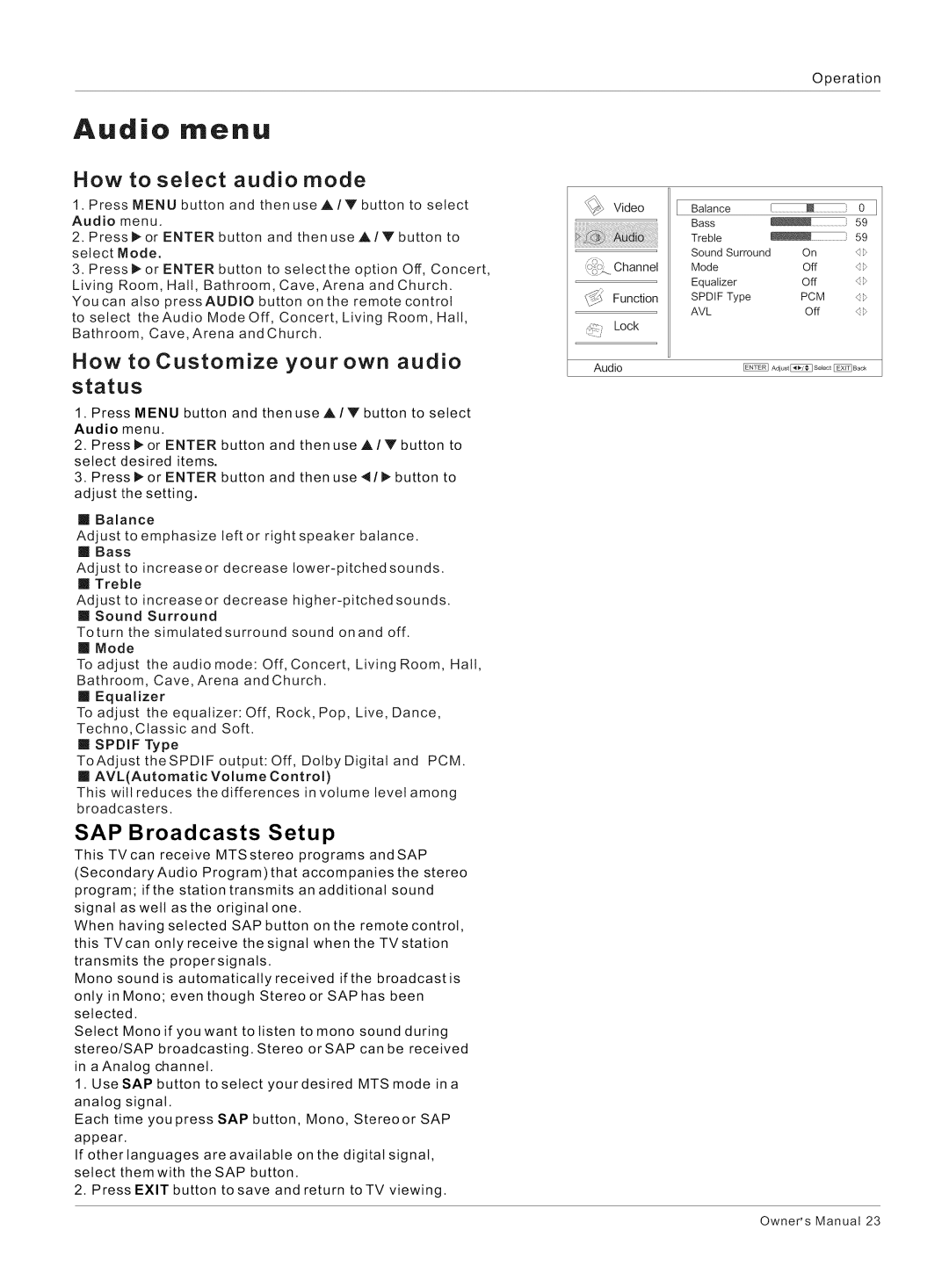 Haier HL32R1, HL32K1 Audio menu, How to select audio mode, How to Customize yourown audio status, SAP Broadcasts Setup 