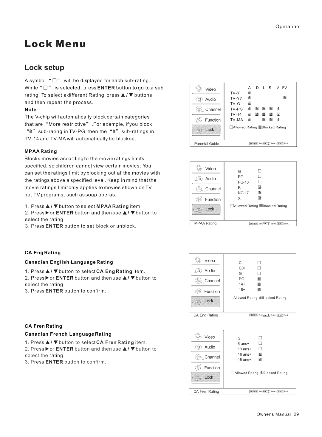 Haier HL32R1, HL32K1, HL26R1 MPAARating, Blocks movies according to the movieratings limits, Video Audio Channel Function 