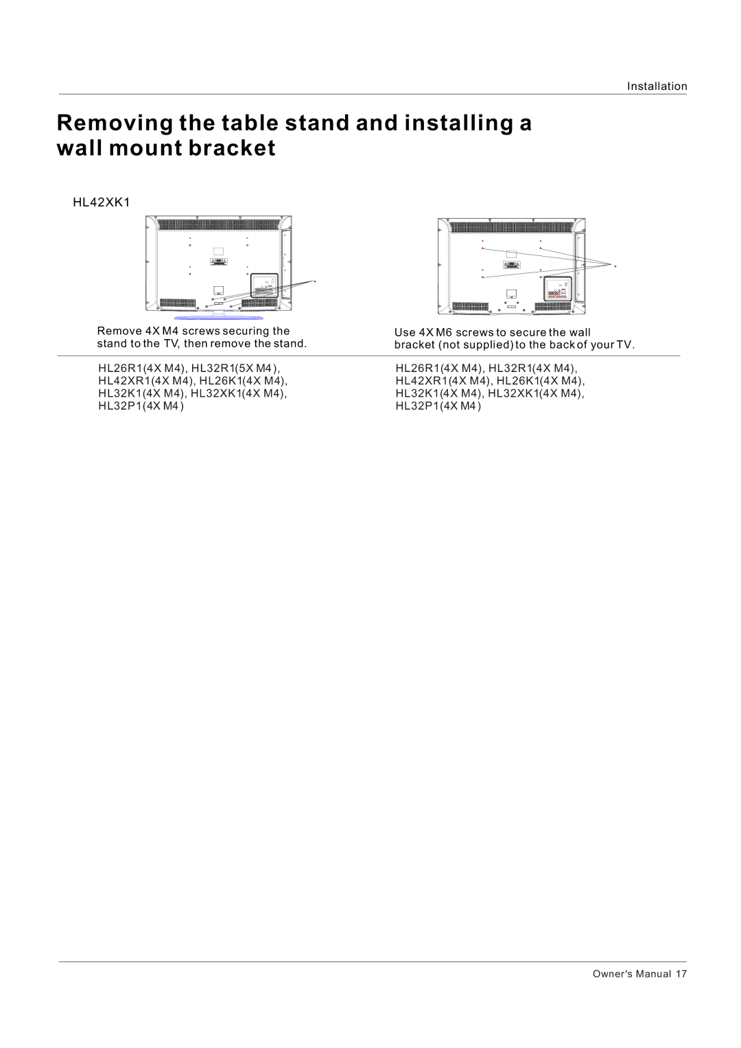 Haier HL26R1, HL32K1, HL26K1, HL42XR1, HL42XK1, HL32XK1, HL32P1 Removing the table stand and installing a wall mount bracket 