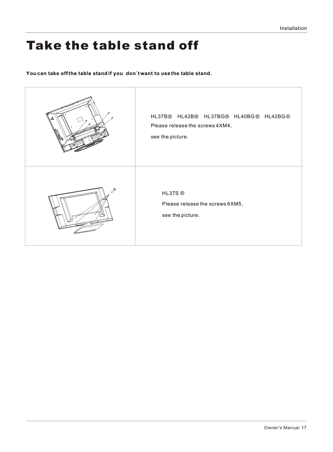 Haier HL37BG, HL40BG, HL37S, HL42BG owner manual Take the table stand off 