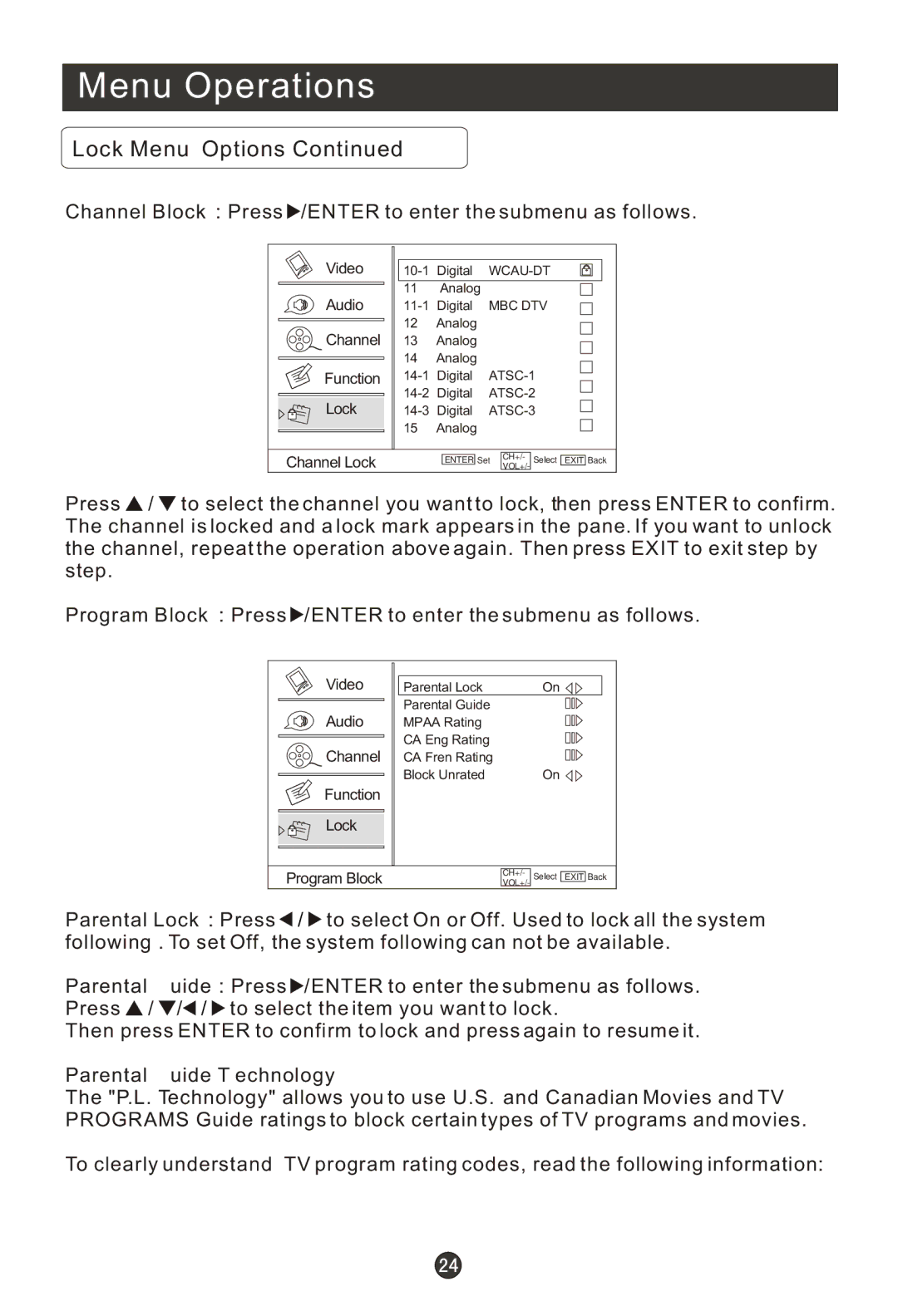 Haier HLC19R1, HLC22R1, HLC19K1 Channel Block Press /ENTER to enter the submenu as follows, Parental Guide Technology 