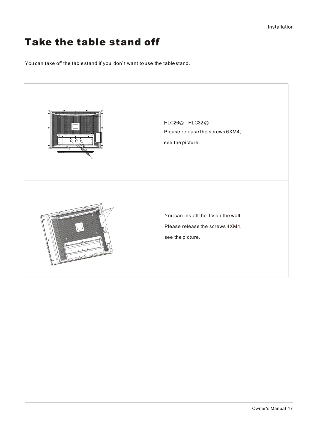 Haier owner manual Take the table stand off, HLC26 a HLC32 a 