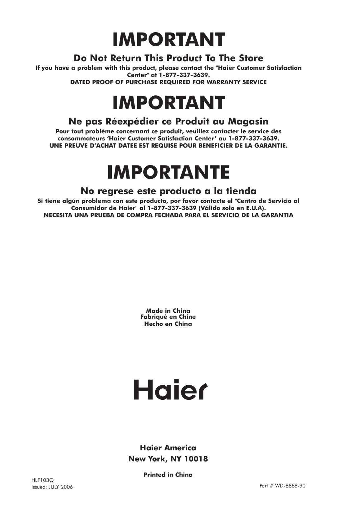 Haier HLF103Q/R, CGDE700AW, CHLF103Q user manual Importante, Haier America, New York, NY 