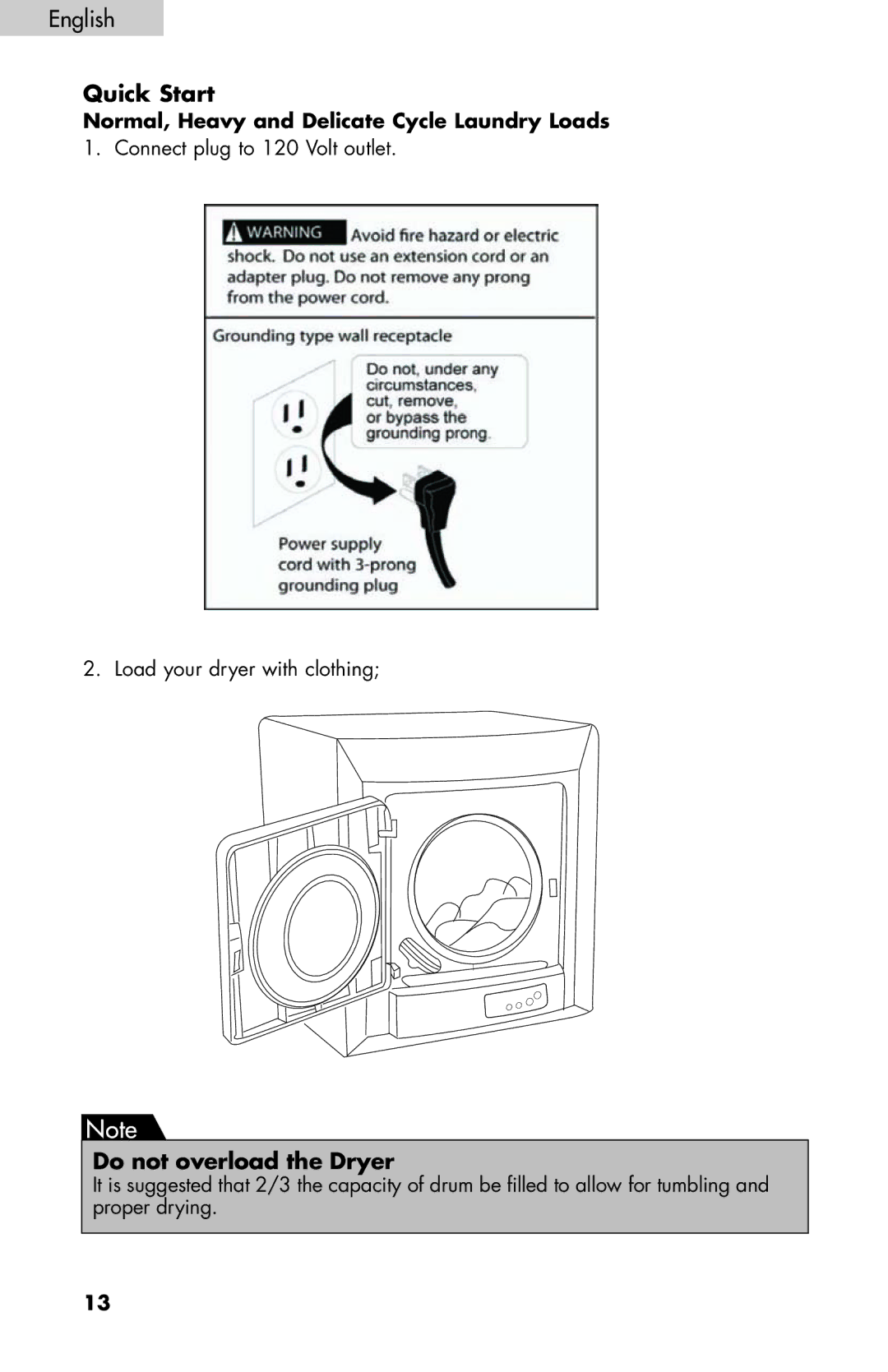 Haier HLP140E, HLP141E user manual Quick Start, Do not overload the Dryer 