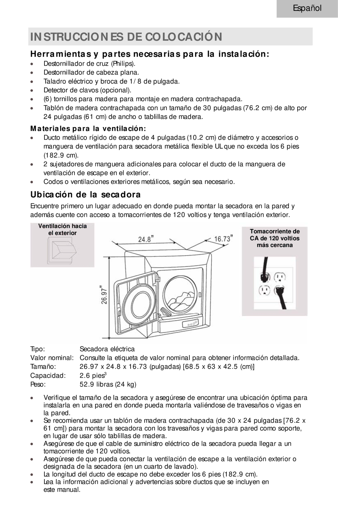 Haier HLP141E Instrucciones DE Colocación, Herramientas y partes necesarias para la instalación, Ubicación de la secadora 