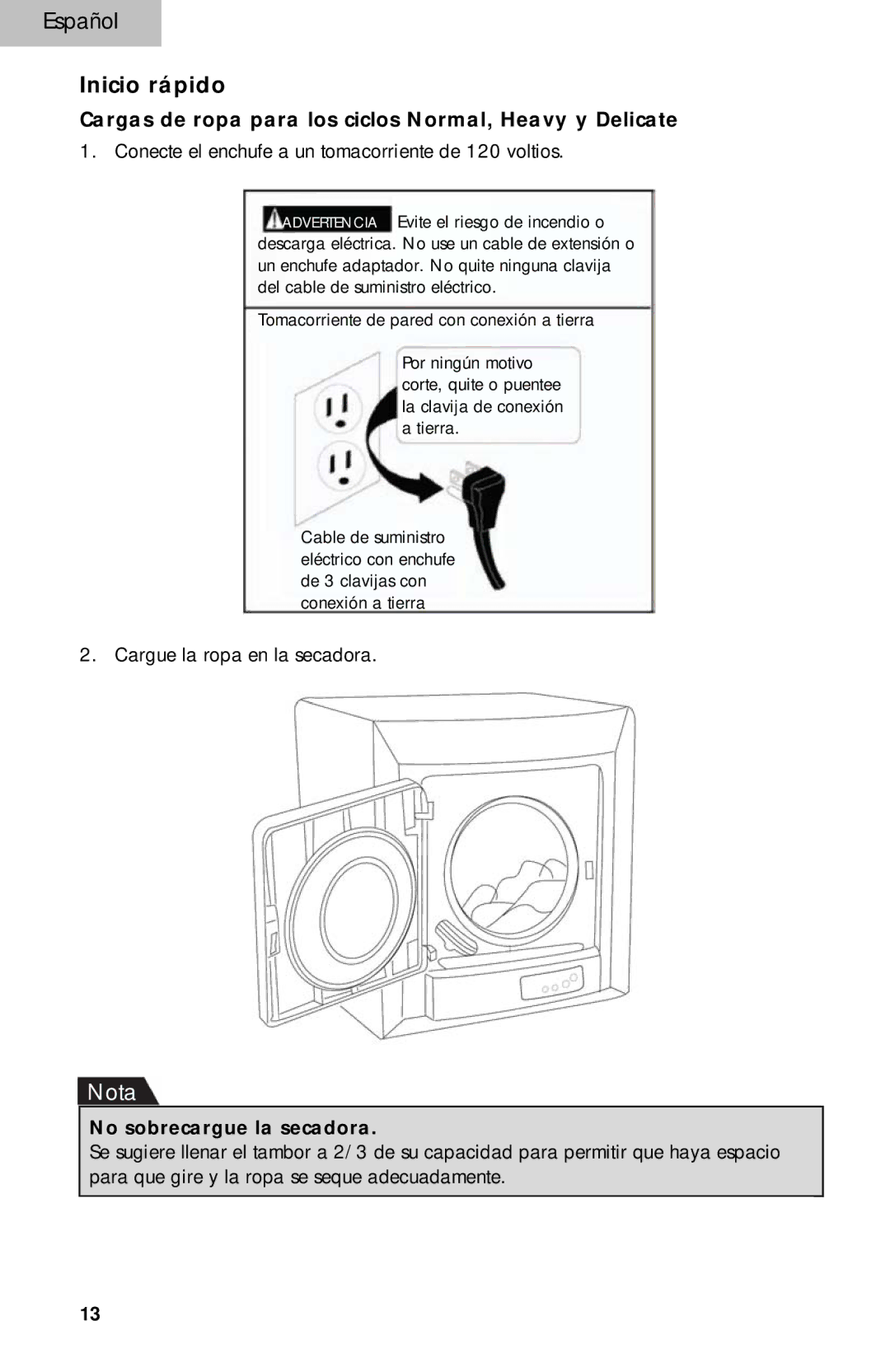 Haier HLP140E, HLP141E user manual Inicio rápido, No sobrecargue la secadora 