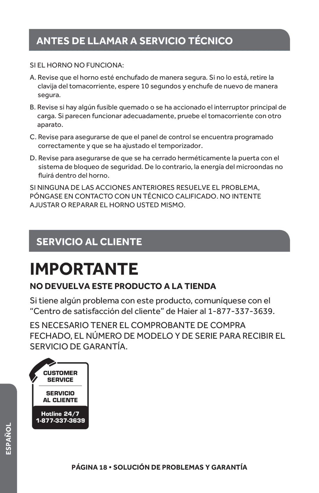 Haier HMC1120BEWW, HMC1120BEBB user manual Antes DE Llamar a Servicio Técnico, Servicio AL Cliente, SI EL Horno no Funciona 