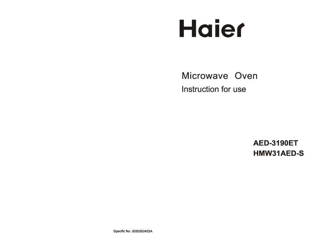 Haier manual Microwave Oven, Instruction for use, AED-3190ET HMW31AED-S 