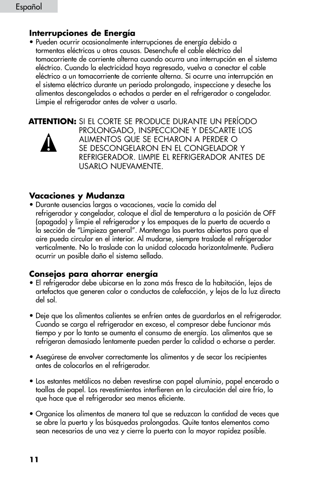 Haier HNDE03VS manual Interrupciones de Energía, Vacaciones y Mudanza, Consejos para ahorrar energía 