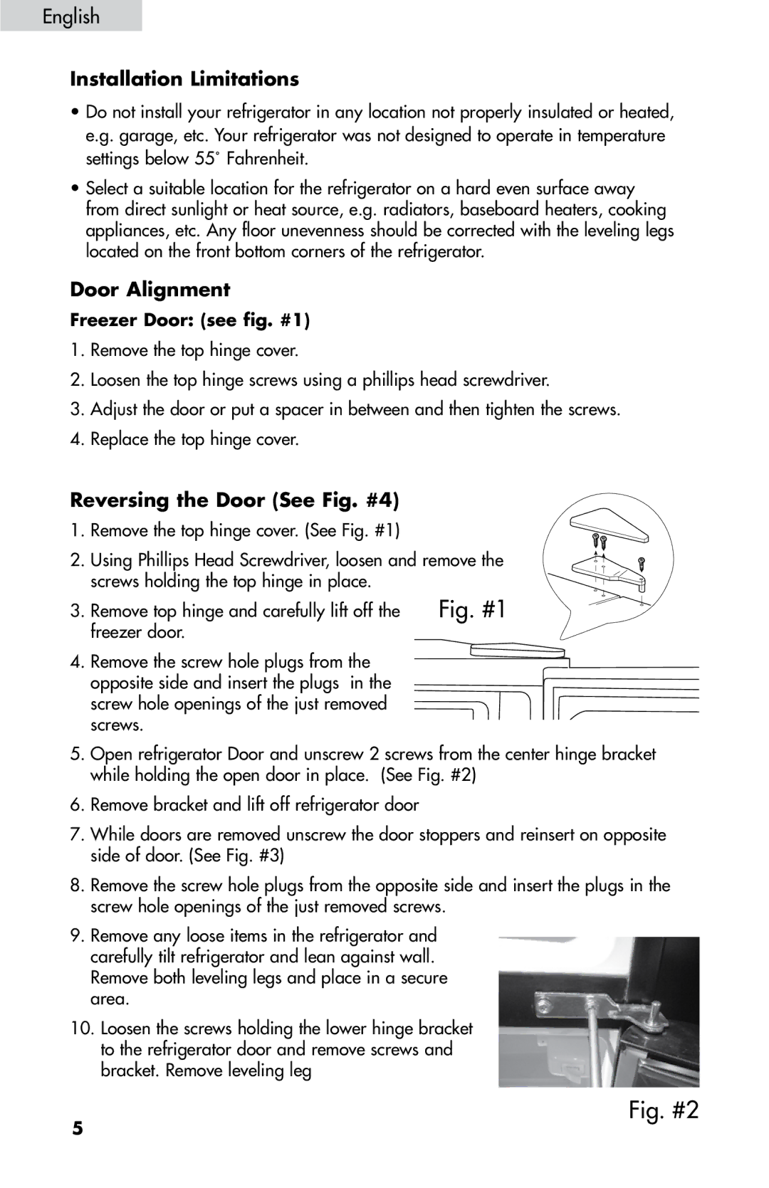 Haier HNDE03VS manual Installation Limitations, Door Alignment, Reversing the Door See Fig. #4 