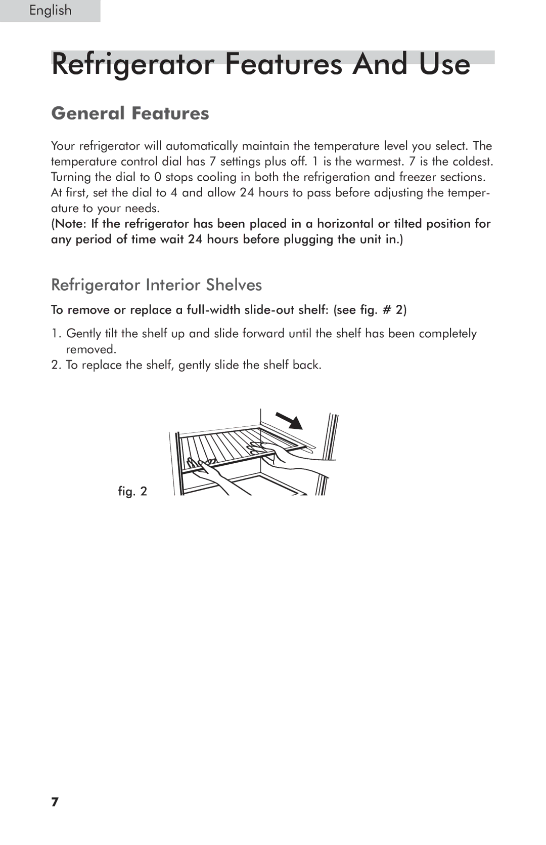 Haier HNSB02 user manual Refrigerator Features And Use, General Features 