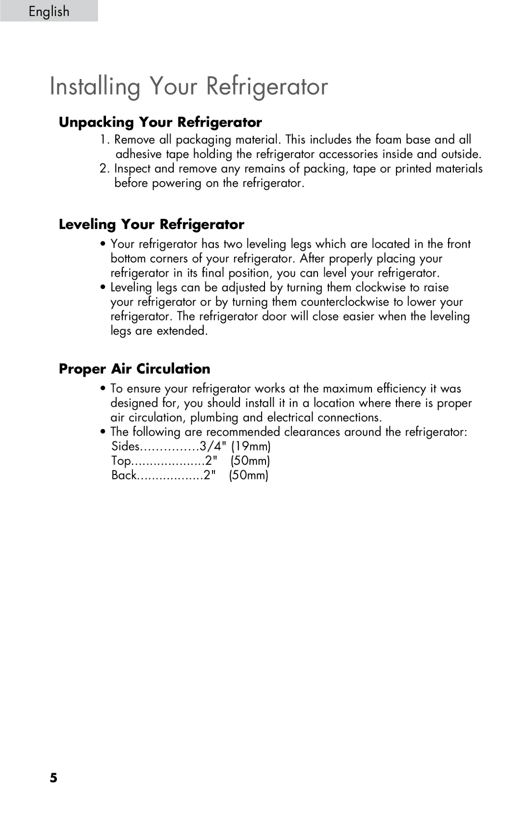 Haier HNSE025, ESRN025 user manual Installing Your Refrigerator, Unpacking Your Refrigerator, Leveling Your Refrigerator 