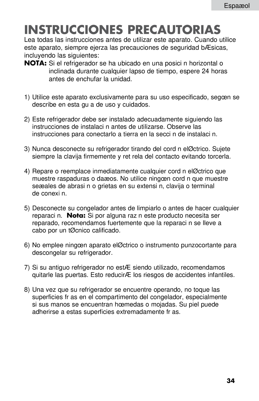 Haier HNSE04 user manual Instrucciones Precautorias 