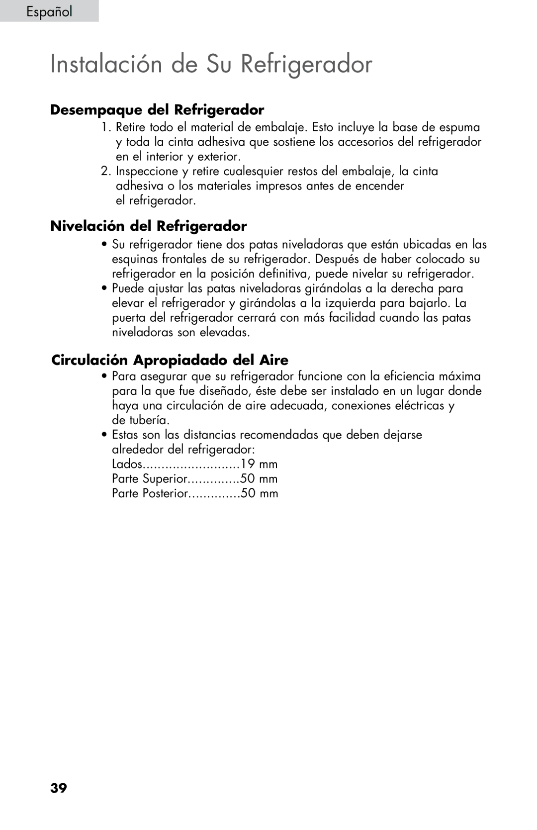 Haier HNSE04 user manual Instalación de Su Refrigerador, Desempaque del Refrigerador, Nivelación del Refrigerador 