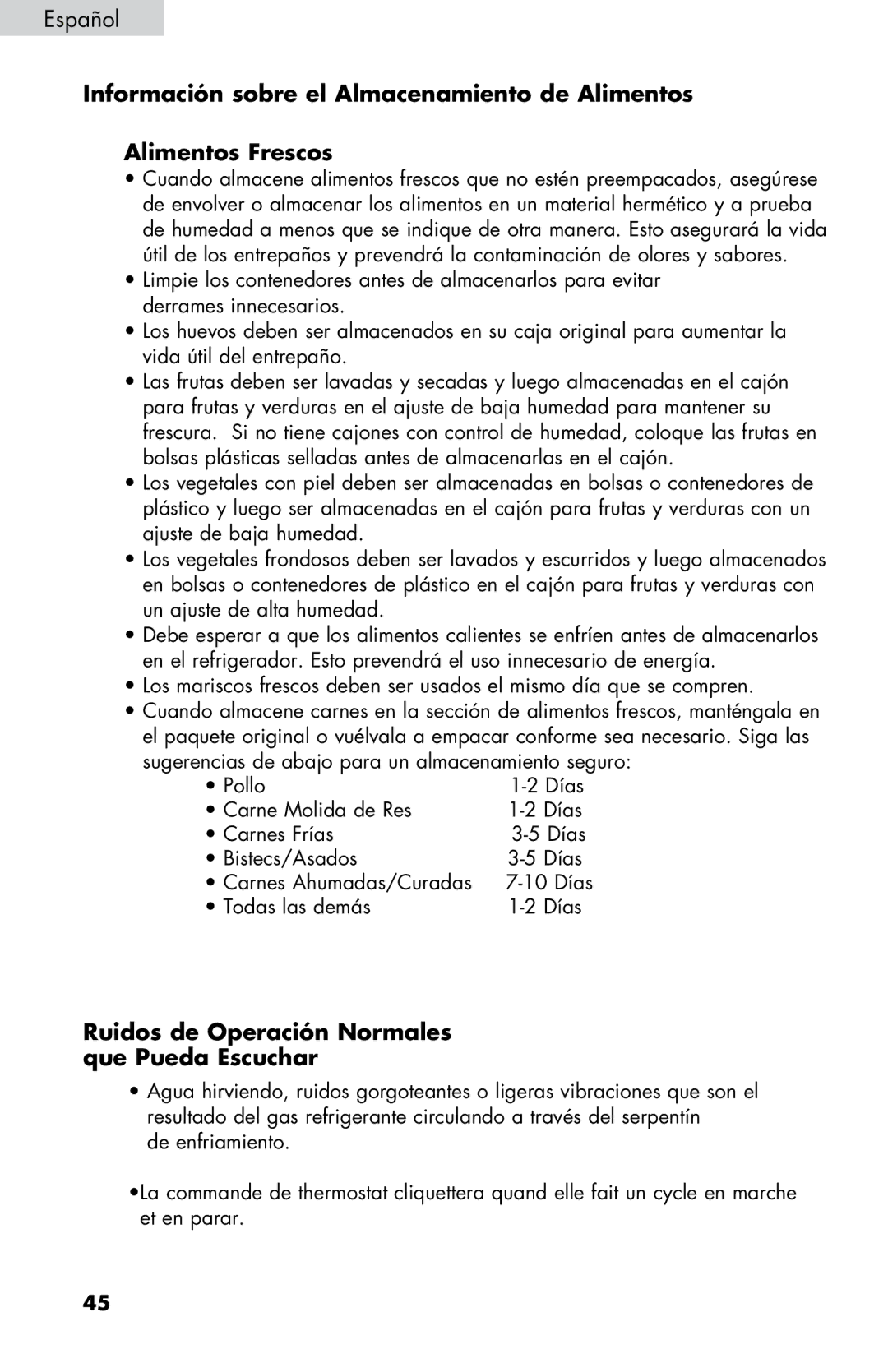 Haier HNSE04 user manual Ruidos de Operación Normales que Pueda Escuchar 