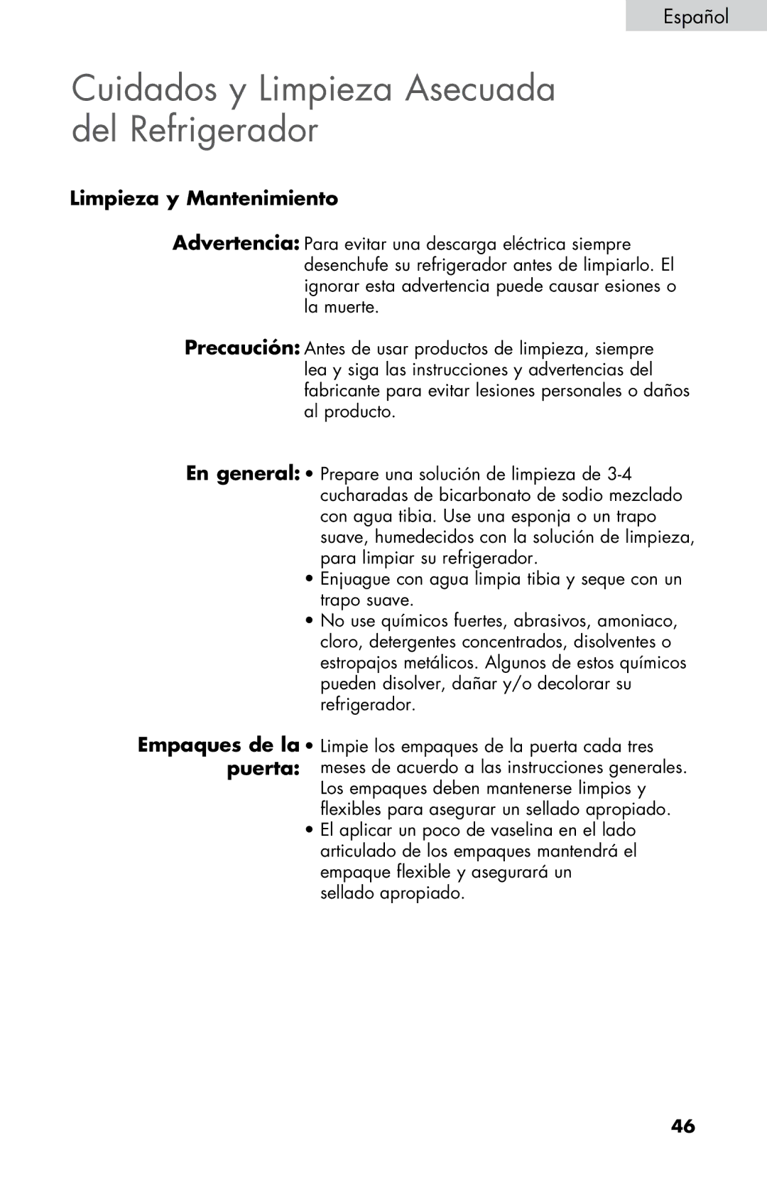 Haier HNSE04 user manual Cuidados y Limpieza Asecuada del Refrigerador, Limpieza y Mantenimiento 