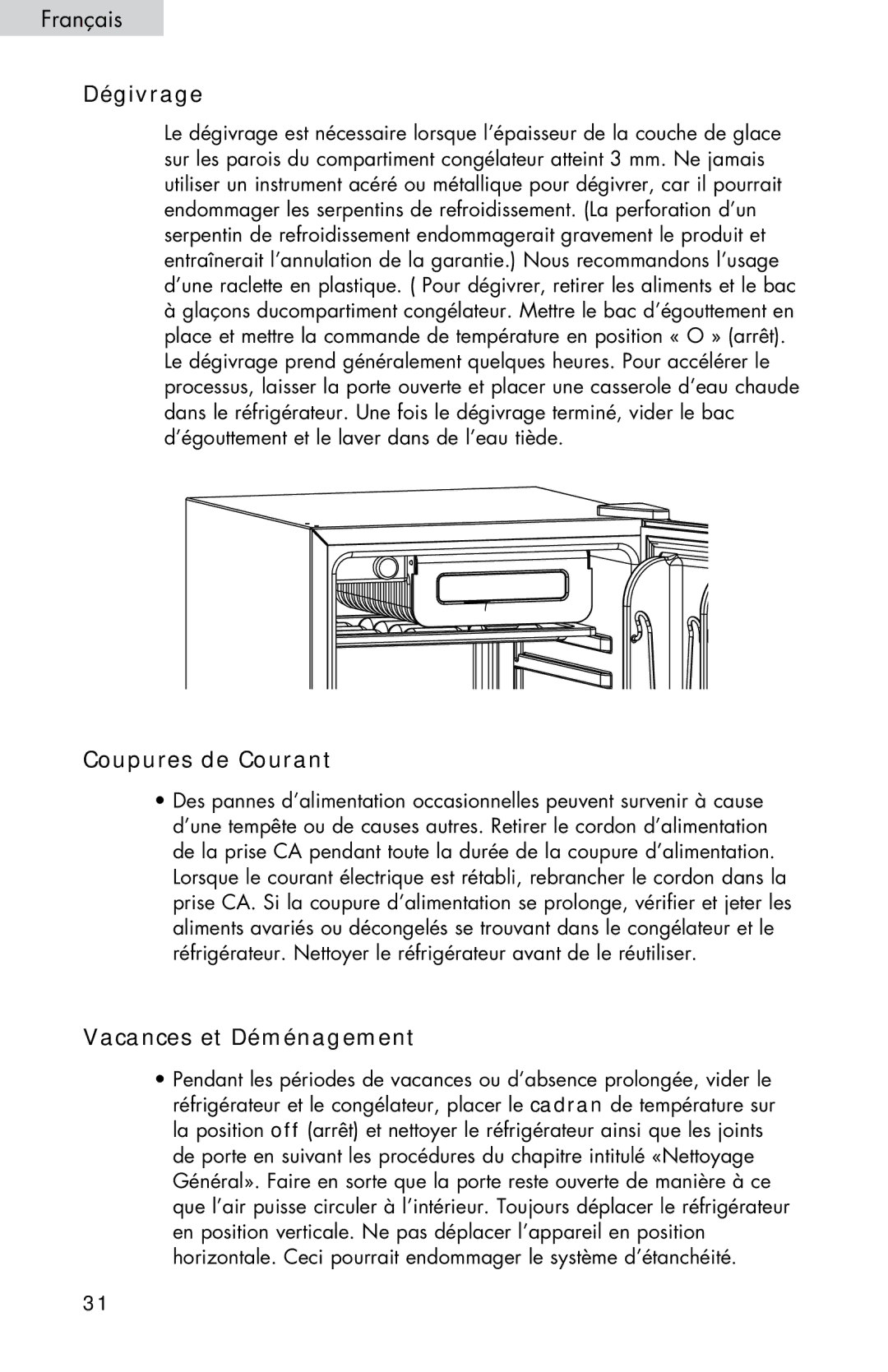 Haier HNSE045VS user manual Dégivrage, Coupures de Courant, Vacances et Déménagement 