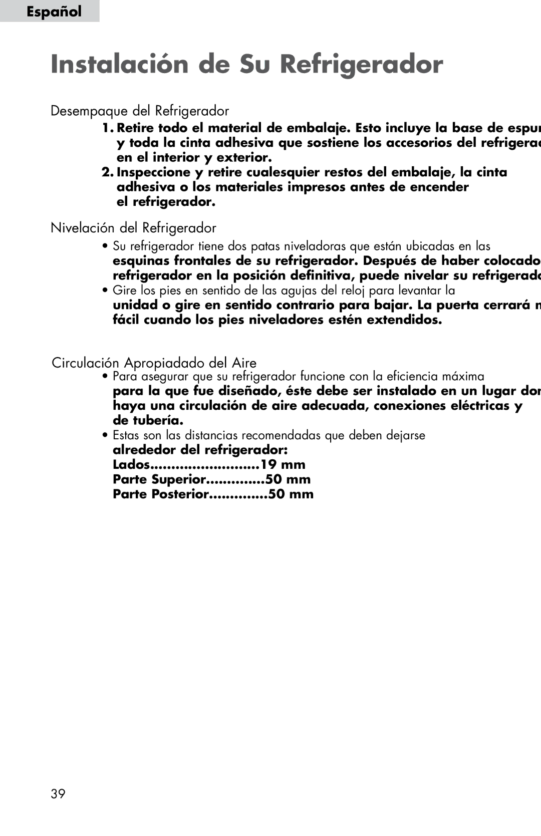 Haier HNSE045VS user manual Instalación de Su Refrigerador, Desempaque del Refrigerador, Nivelación del Refrigerador 